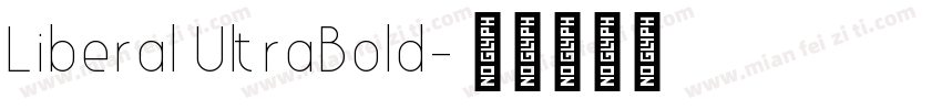 Liberal UltraBold字体转换